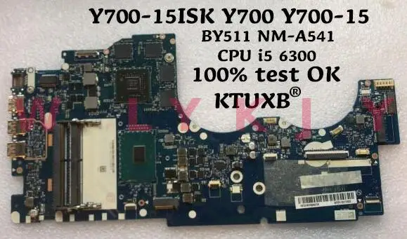 BY511 NM-A541 материнская плата для ноутбука Lenovo Y700-15ISK Y700 Y700-15 ноутбук процессор i5 6300 4G