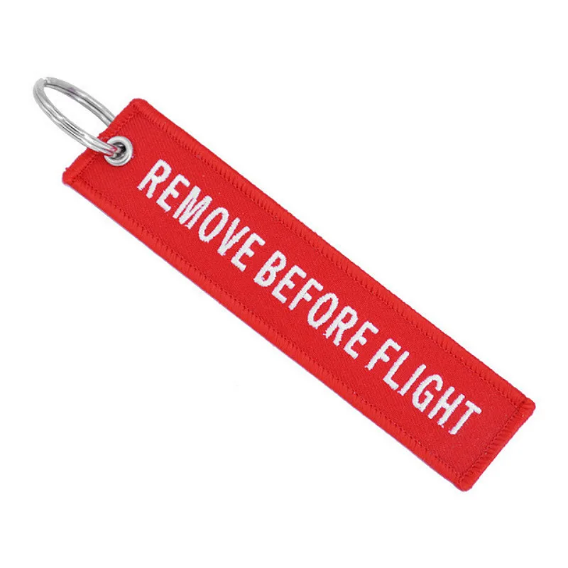 

1 Piece Sell Multicolor Remove Before Flight Fashion Tags Keychain Keyring Rectangle Polyester Embroidery Message 13*3CM