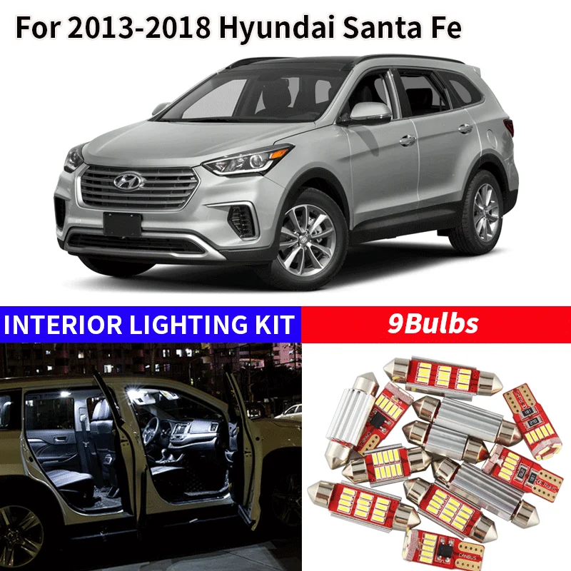 9-Piece LED Interior Light Kit For 2013-2018 Hyundai Santa Fe – Map Dome Trunk License Plate