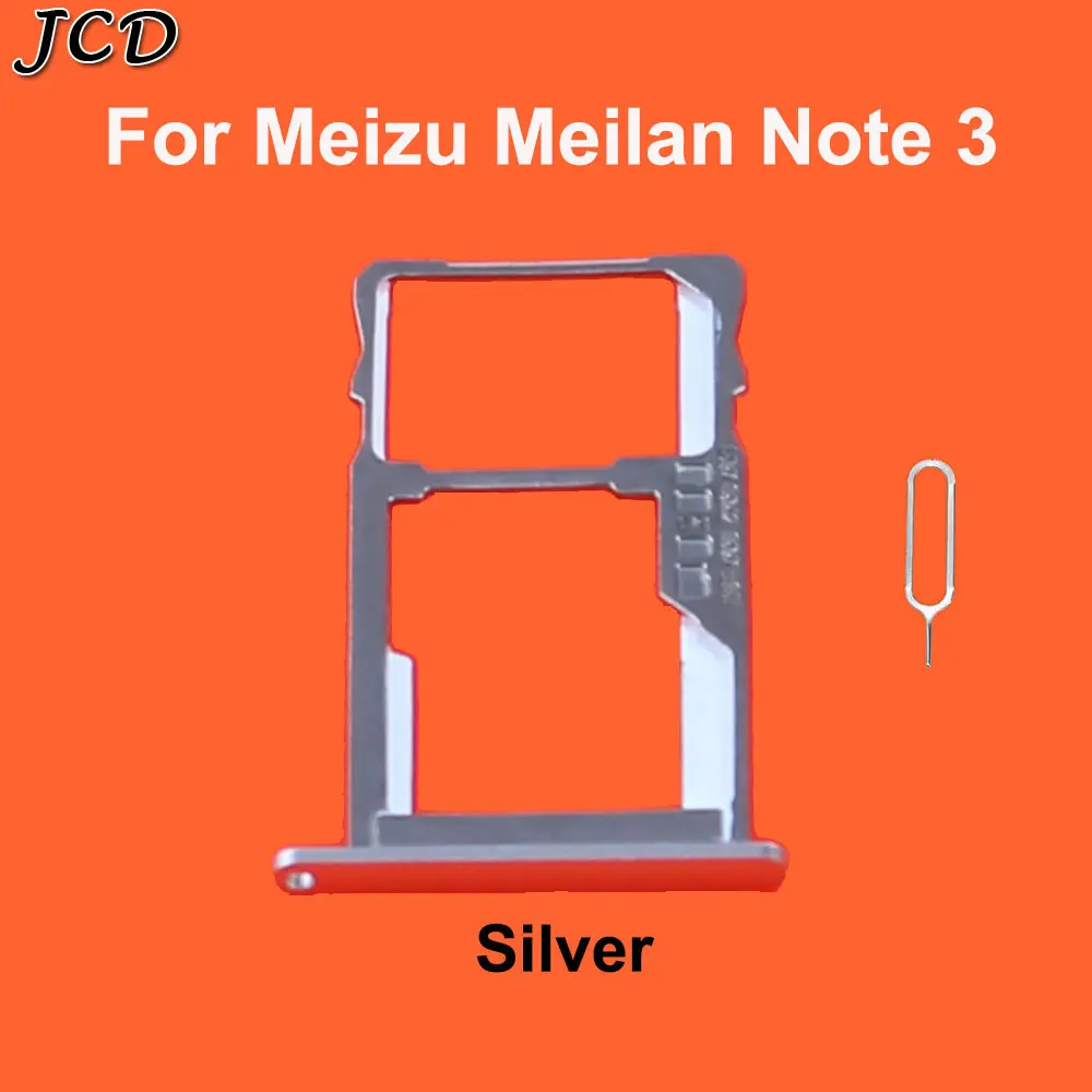 For Note 3 Silver JCD для Meizu meilan Note 3 Note 5 Note 6 держатель для чтения sim-карт лоток Слот контейнер запасные части с инструментом - Цвет: For Note 3 Silver