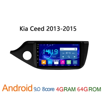 

4G RAM 64G ROM car radio for Kia Ceed 2013 2015 autoradio android DVD multimedia player GPS navigator coche audio auto stereo FM