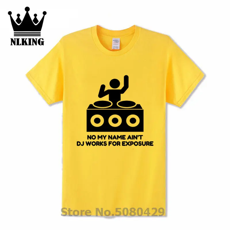 Футболка DJ Music Rock с надписью My Name't Works For Exposure футболка короткими рукавами из 100%