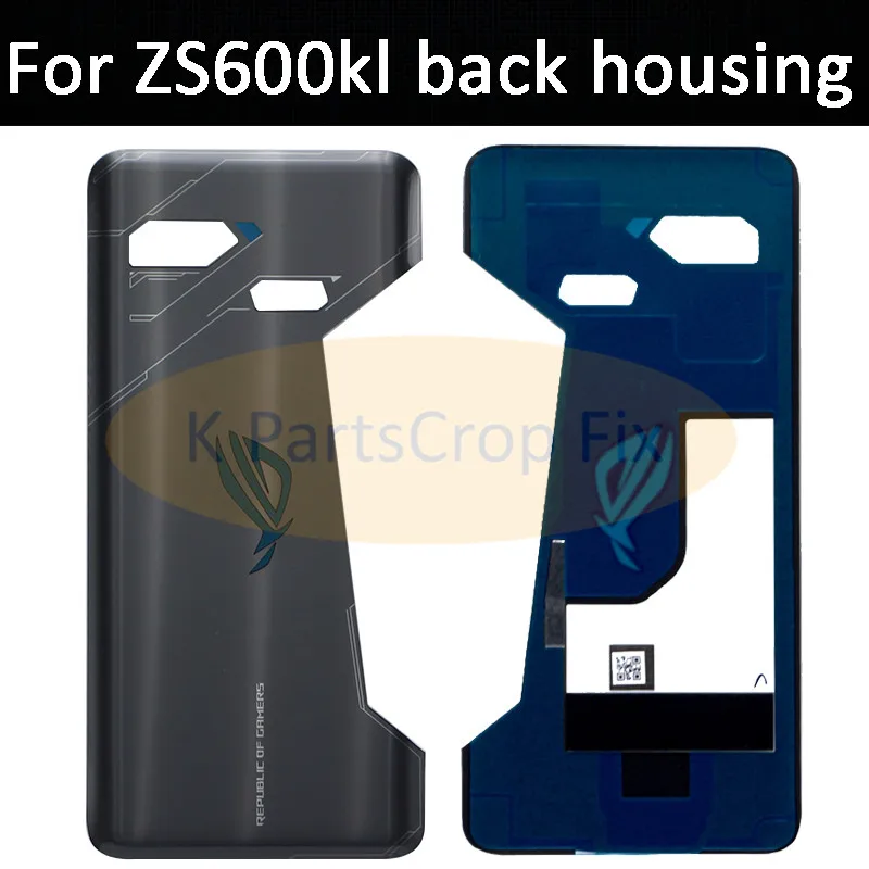 Задняя крышка корпуса для asus ROG phone Zs600kl Стеклянная Крышка батарейного отсека задняя крышка Корпус Запасные части для asus Z01QD