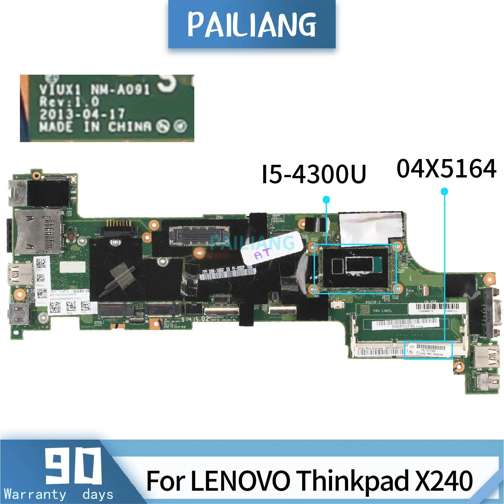 PAILIANG Laptop motherboard For LENOVO Thinkpad X240 Mainboard 04X5164 VIUX1 NM-A091 Core I5-4300U TESTED DDR3 | Компьютеры и офис