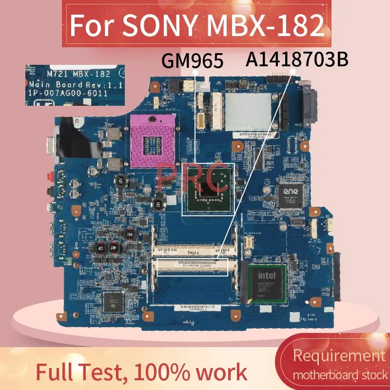 Материнская плата A1418703B для ноутбука SONY M721 MBX 182 1P 007AG00 601 GM965 DDR2|Материнские платы