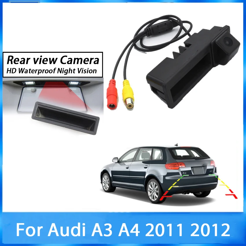 Камера заднего вида с ручкой для багажника автомобиля Audi A3 A4 2011 2012 CCD full HD ночное