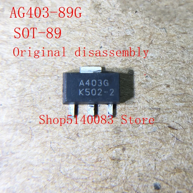 10 шт./20 шт./50 шт. AG403-89G SOT-89 AG403G оригинальная разборка