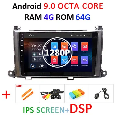 Android 9,0 ips экран 4G ram 64G rom Автомобильный gps для Toyota Sienna Навигация стерео сенсорный экран Аудио приемник без DVD плеера - Цвет: 4G 64G IPS DSP 1280P