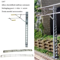 1:87  HO ratio  Alloy electrified railway catenary  Stringing post + wire + screw  Train model accessories 1