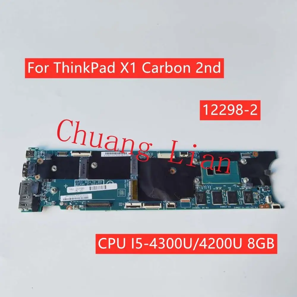 Для Lenovo ThinkPad X1 Carbon материнская плата для ноутбука 2-го поколения 12298-2 с