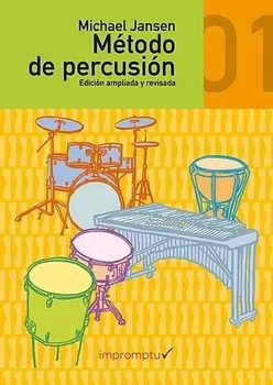 

JANSEN M.-Method Percussion Vol.1 (Fourth Edition) (Inc. CD