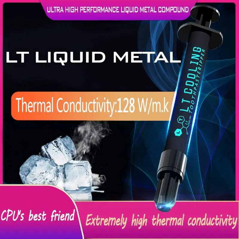 LT-100Liquid металлическая термопроводящая паста для cpu GPU охлаждающая жидкость ультра 128 Вт/mK 1.5g3g составная смазка для охлаждения