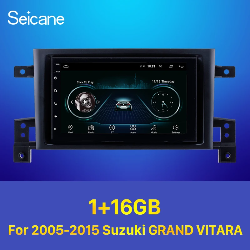 Seicane Android 8 1 Автомобильный GPS навигационный блок плеер для 2005 2015 Suzuki GRAND VITARA