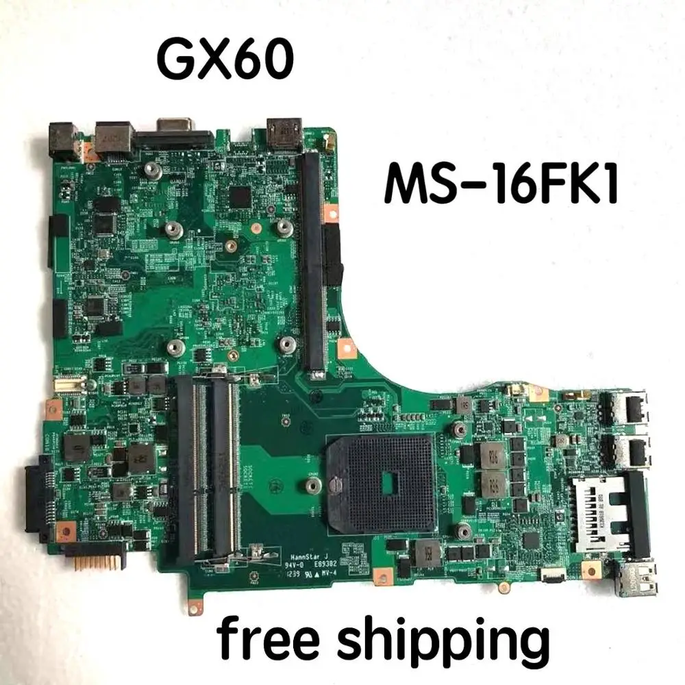 

For MSI GX60 motherboard MS-16FK1 VER:1.2 motherboard 100%tested fully work