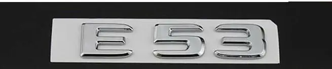 Хром для E53 Для AMG TURBO 4matic+ Багажник крыло значки-эмблемы для Mercedes - Цвет: E53