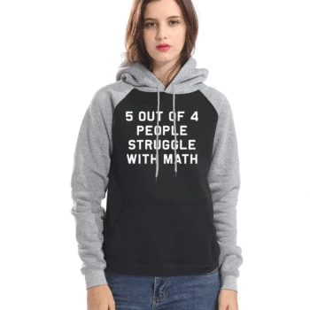 

5 out of 4 People Struggle with Math Print hooded Sweatshirts Funny School Teacher Teaching Humor Raglan Hooded Pullover