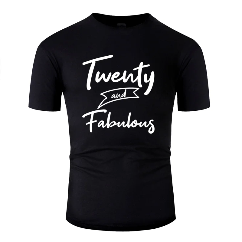 Футболка с принтом Humor twenty and fabolous 20th подарок на день рождения идеи Футболка мужская нормальная одежда мужская футболка с юмором Harajuku евро