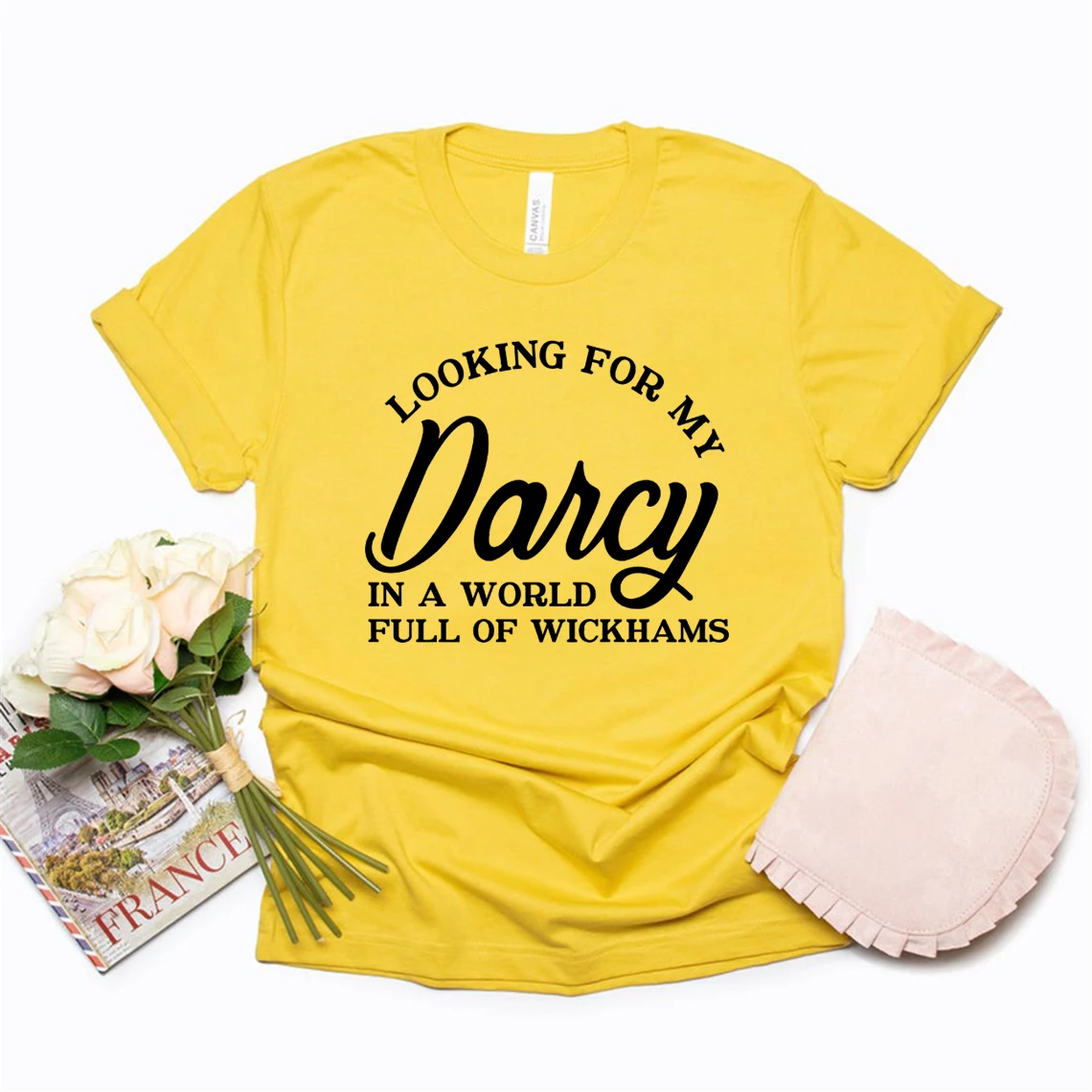 Looking for My Darcy Shirt Jane Austen Fan T Shirt Pride and Prejudice T-shirt In A World Full of Wickhams Tee Harajuku Tshirt cheap t shirts Tees