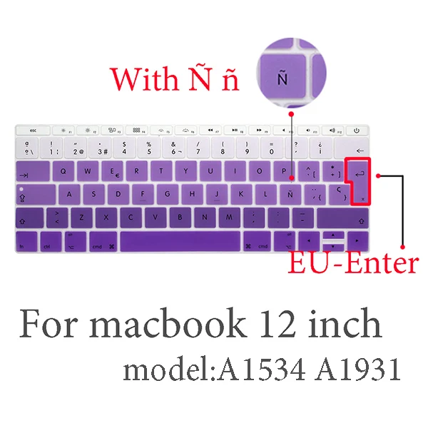 retina12 A1534 A1931 Испанская Защитная пленка для клавиатуры для Mac Book pro 13 A2159 pro13 retina air A1466 A1708A1989A1932 EU-key силиконовая крышка клавиатуры - Цвет: retina12 A1534 A1931