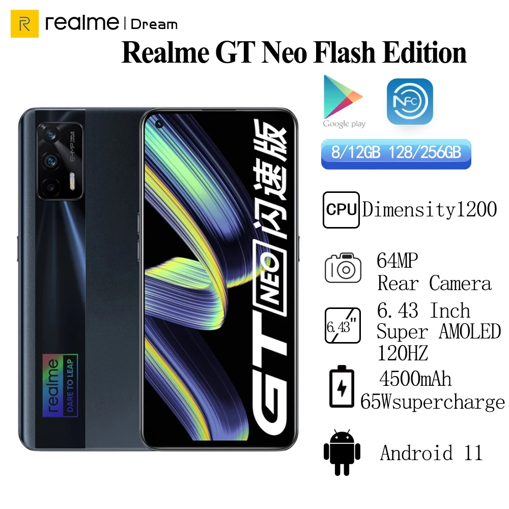 Realme GT NEO Flash Edition 5G Mobile Phone 65W 4500mAh 6.43" FHD+ 120Hz Super AMOLED Dimensity 1200 Octa Core Cellhones 64MP ddr5 ram