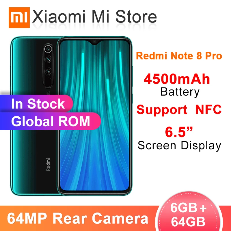 

Global ROM Xiaomi Redmi Note 8 Pro 6GB RAM 64GB ROM 64MP Quad Cameras MTK Helio G90T Smartphone 4500mAh 18W QC 3.0 UFS 2.1 NFC