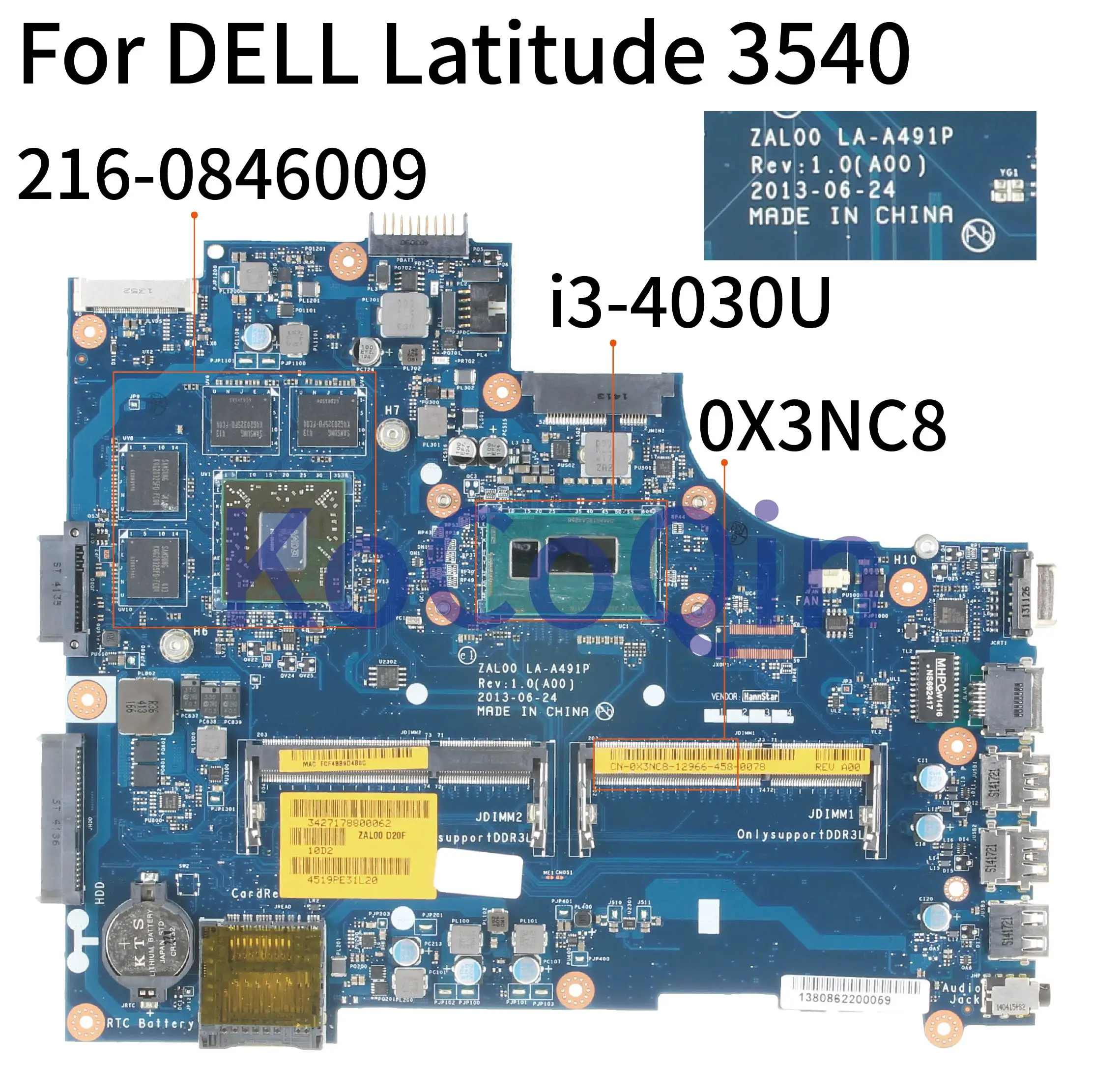 Материнская плата для ноутбука KoCoQin DELL Latitude 3540 SR1EN I3 4030U материнская 0 x3nc8 лампа 216