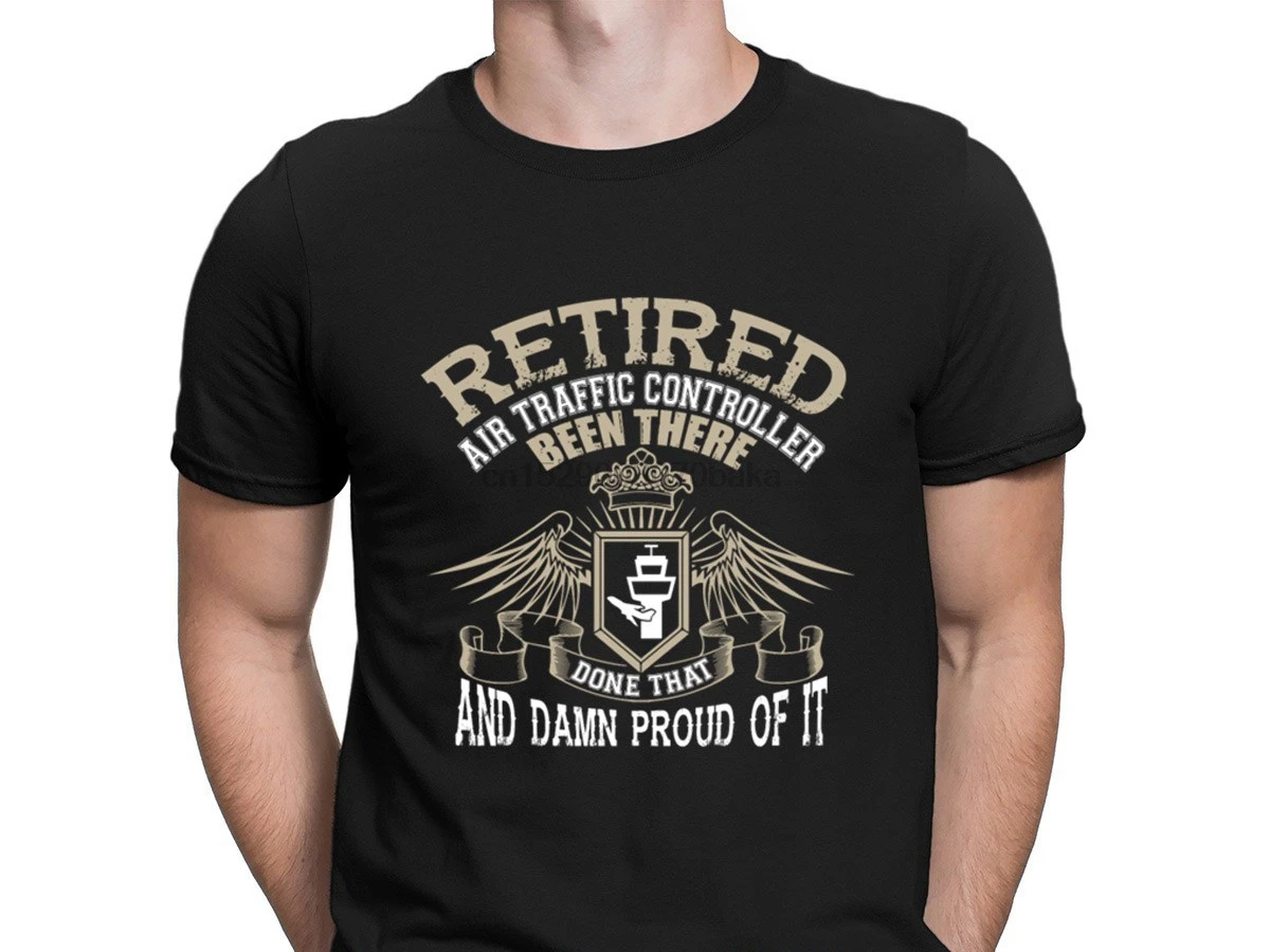 Retired Air Traffic Controller Tshirts Slim Printed Gents Men Tshirt 2019 Interesting Round Neck Anlarach Hiphop Top | Мужская одежда