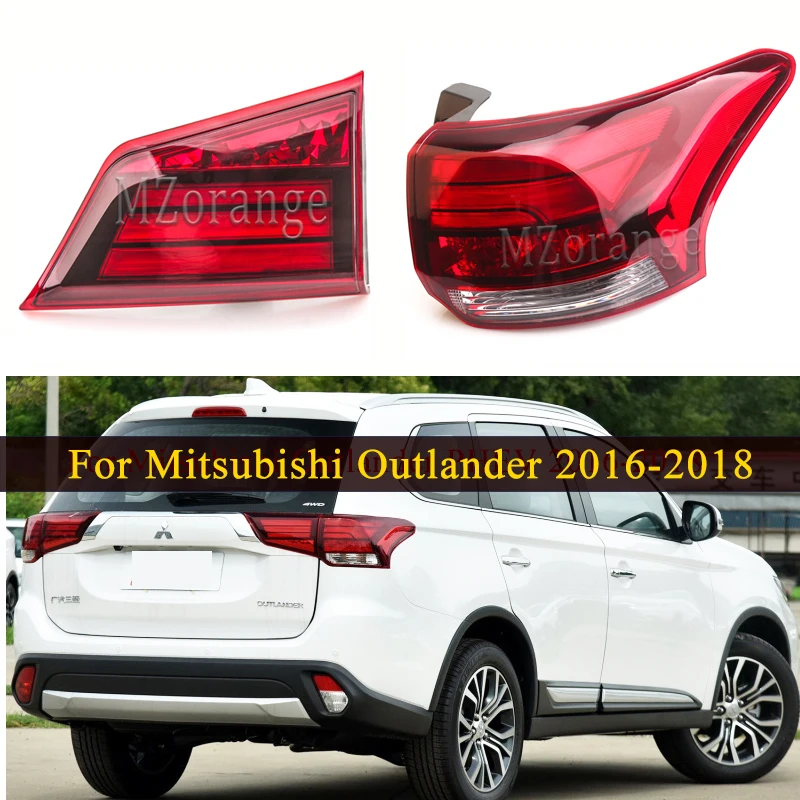 

MIZIAUTO Inner/Outer Tail Light For Mitsubishi Outlander PHEV 2016-2018 Rear Tail Stop Brake Lamp Car Parts Bumper Warning Light