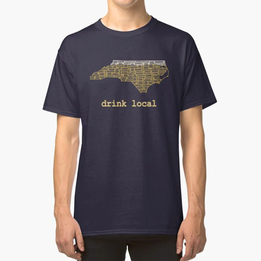 Drink Local - North Carolina Beer Shirt T - Shirt North Carolina Nc Ltc Charlotte Beer Drink Locale Locale Birra Brew