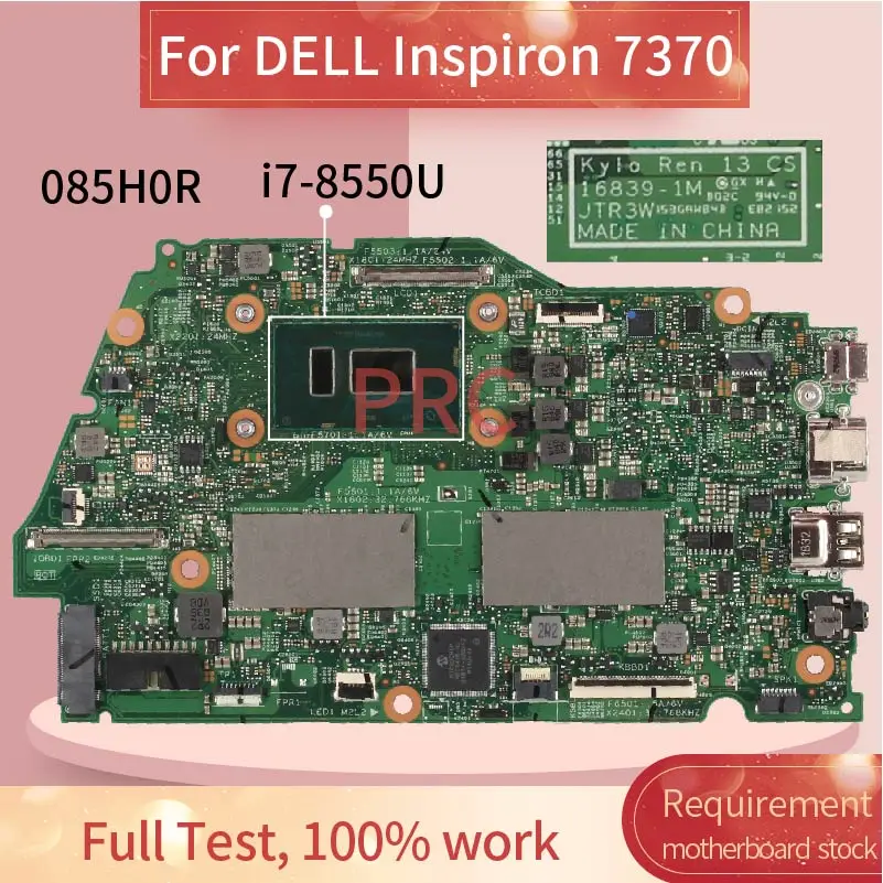 

Материнская плата CN-085H0R 085H0R для ноутбука DELL Inspiron 7370, i7-8550U, материнская плата для ноутбука, 16839-1M SR3LC