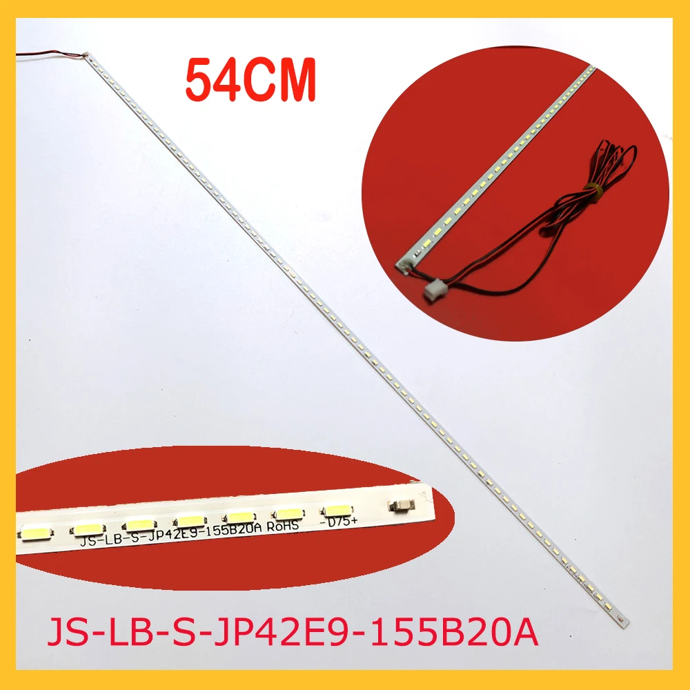 JS-LB-S-JP42E9-155B20A LCD TV LED Back light 54CM