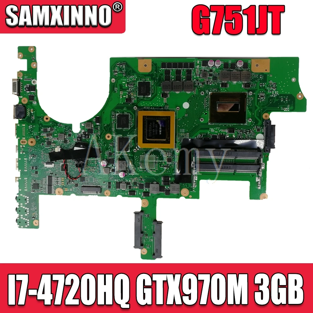  G751JT MB_0M/I7-4720HQ/AS GTX970M 3GB 90NB06M1-R00040 Mainboard For Asus ROG G751JT G751JY G751JL G