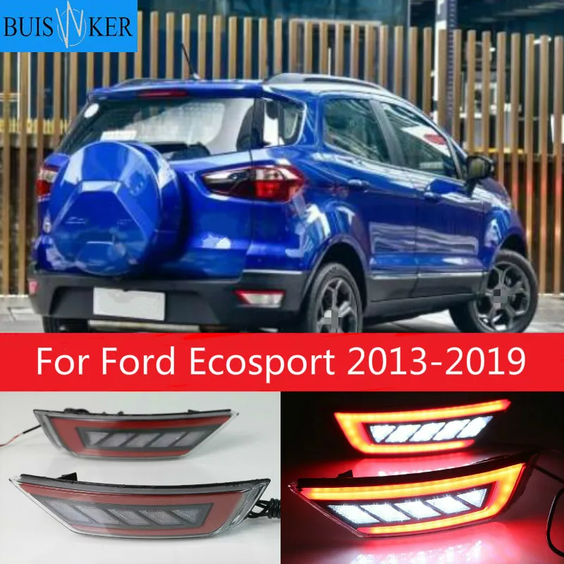 

2 шт. светодиодный для Ford Ecosport 2013 2014 2015 2016 2017 2018 2019 светодиодный задний бампер светильник противотуманный фонарь стоп-сигнал Предупреждение светильник отражатель лампы