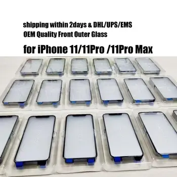 

50pcs Front Outer Touch Screen LCD Glass Lens Replacement for iPhone 11 Pro Max free DHL