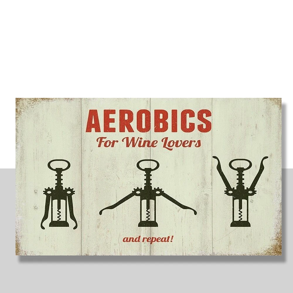 Metal Sign Aerobics For Wine Lovers 20 x 15 cm 