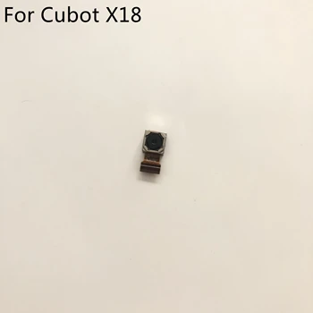 

Cubot X18 Used Back Camera Rear Camera 13.0MP Module For Cubot X18 MT6737T Quad Core 5.7" HD 720x 1440 Smartphone