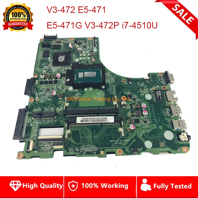 

For ACER V3-472 E5-471 E5-471G V3-472P Laptop Motherboard ZQ0 DA0ZQ0MB6E0 Mainboard i7-4510U SR1EB 100% Test Fast Shipping
