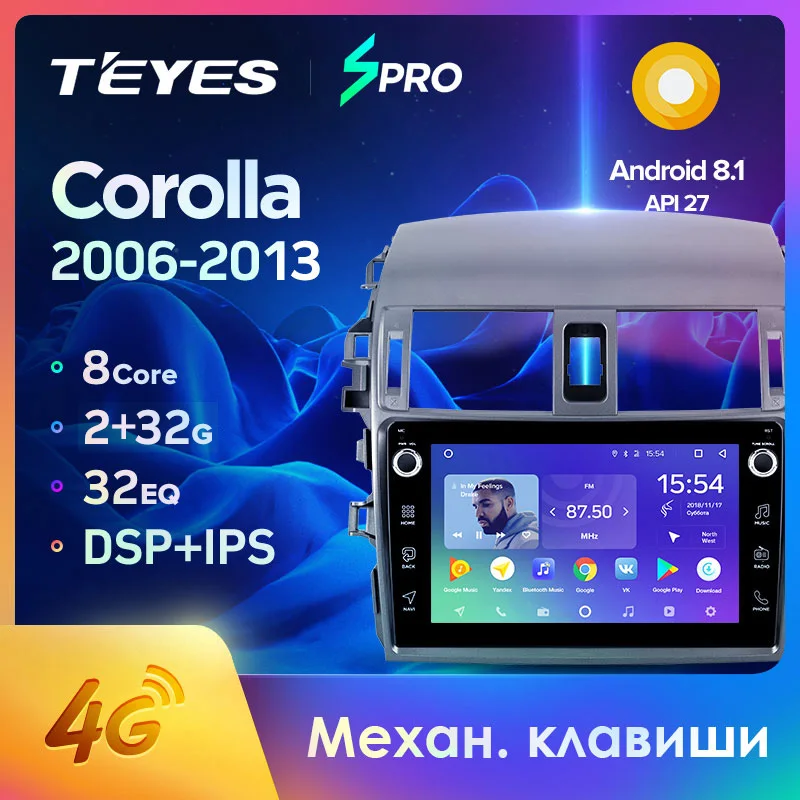 TEYES SPRO Штатная магнитола для Тойота Королла 10 E140 E150 For Toyota Corolla Android 8.1 до 8 ЯДЕР 4 +