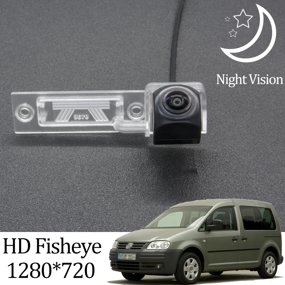 Owtosin HD 1280*720 Fisheye Rear View Camera For Volkswagen Caddy MK3 2003 2004 2005 2006 2007 2008 2009 Car Reverse Monitor reverse camera for car