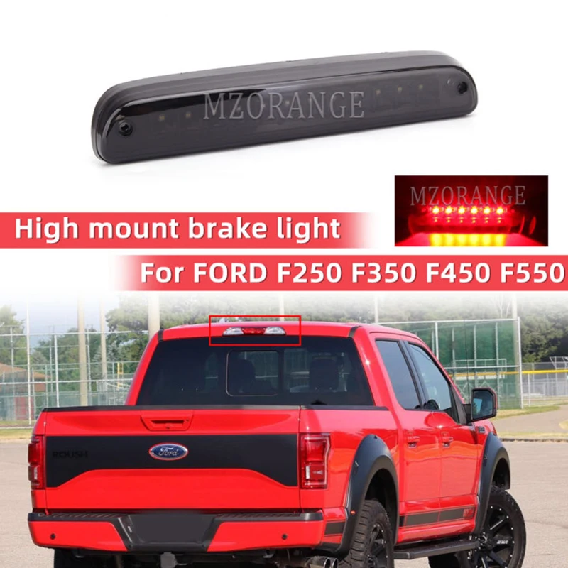 

MZORANGE High Level Rear Brake Light For FORD F250 F350 F450 F550 Additional Brake Lights Tail Stop Lamp