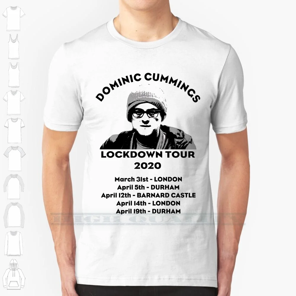 Футболка из хлопка с принтом Доминик каммингов Lockdown Tour 2020 новейший модный дизайн