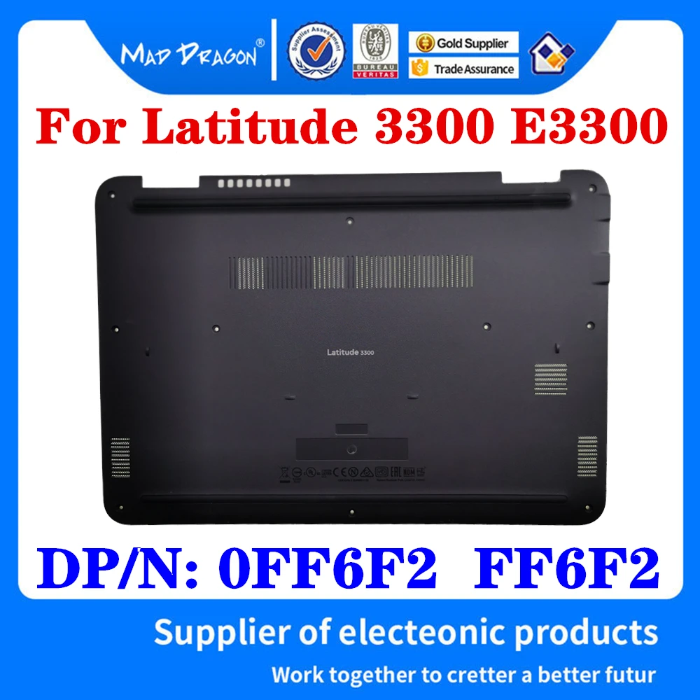 Новинка 0FF6F2 FF6F2 для Dell Latitude 3300 E3300 P95G панель доступа ноутбука дверная крышка