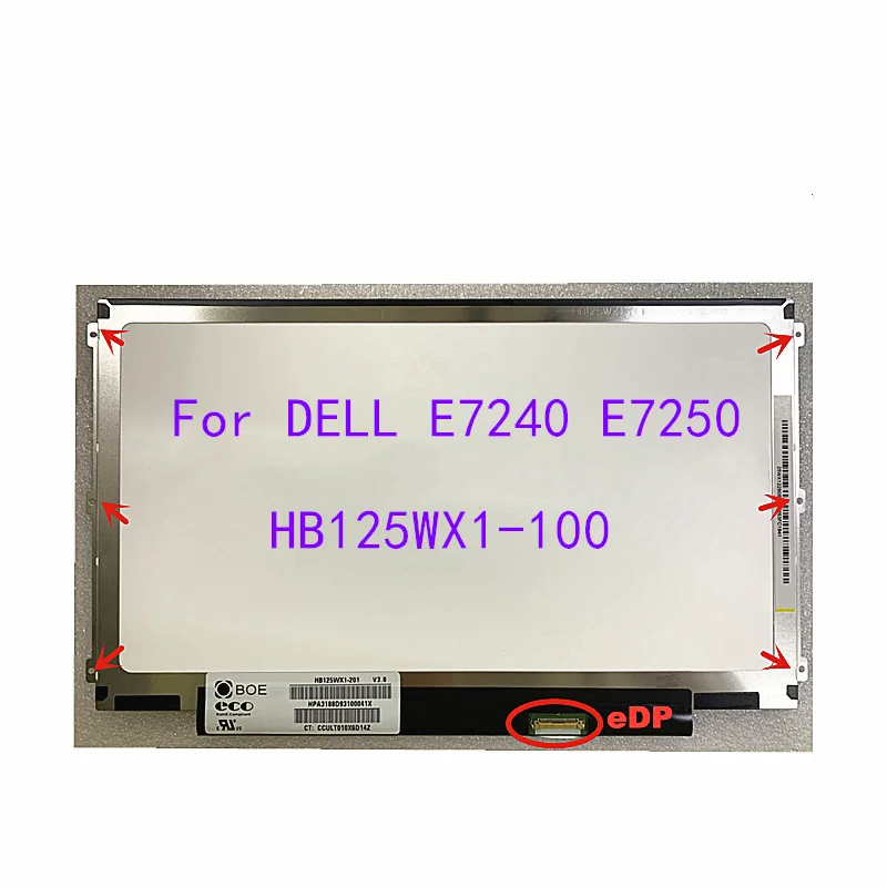 12 5 &quotдля DELL E7240 E7250 ЖК-экран HB125WX1-100 B125XTN03 ноутбук матричная панель HB125WX1-201 Замена |