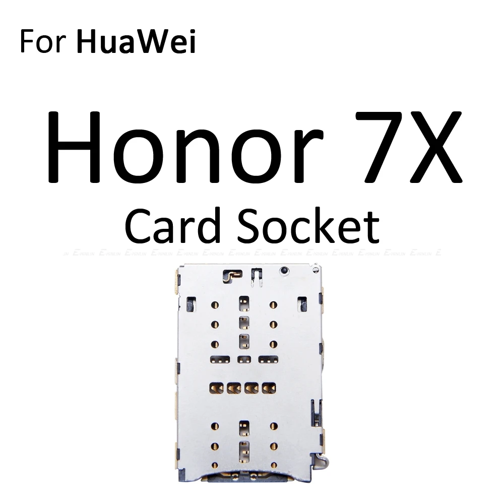 Карта Micro SD Sim карты слот, разъем для лотка адаптер для HuaWei Honor 7X фотоаппаратов моментальной печати 7S GR5 считыватель контейнер держатель разъема - Цвет: For Honor 7X Socket