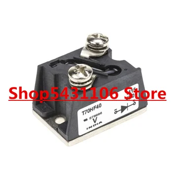 

New&origina T70HF40 T70 HF40 VS-T70HF40 70A 400V VST70HF40 IN STOCK