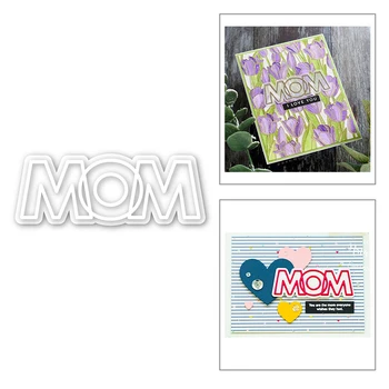 

2020 Hot New Mothers Day English Word Alphabet MOM Metal Cutting Dies Foil and Crafts Cut Scrapbooking For Card Making no stamps