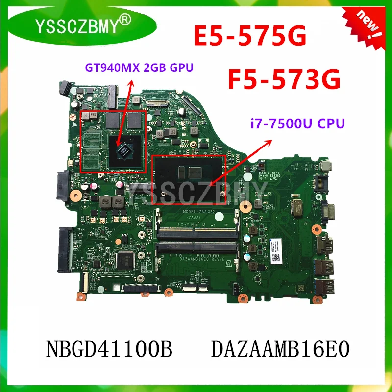 NEW ZAA X32 ZAAA DAZAAMB16E0 for ACER F5-573 F5-573G E5-575 E5