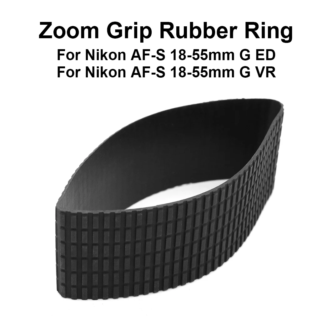 

Lens Zoom Grip Rubber Ring Replacement for Nikon AF-S 18-55mm F3.5-5.6G ED / Nikon AF-S 18-55mm F3.5-5.6G VR Camera Repair Part