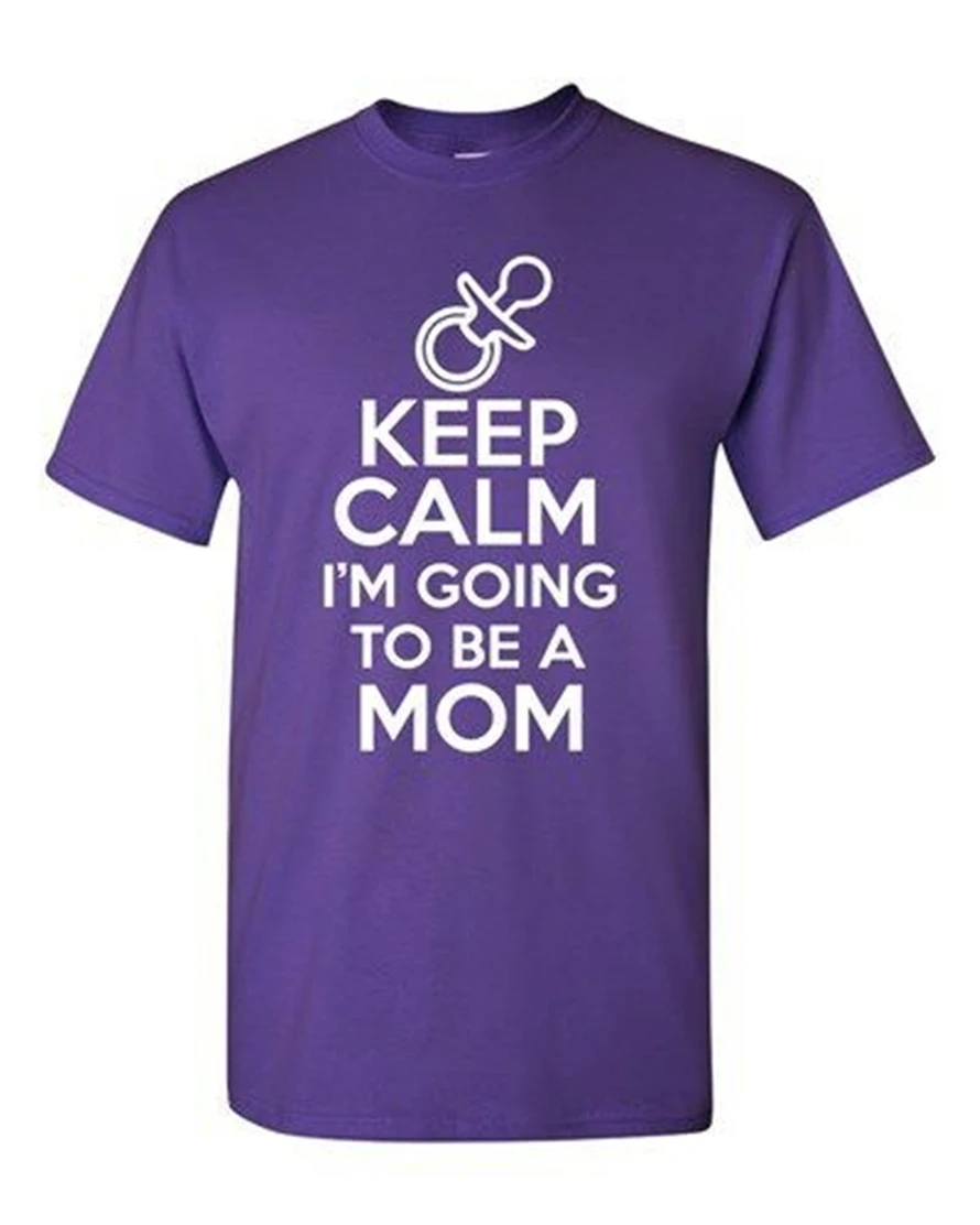 Keep Calm And I'M Going To Be A Mom Novelty Statement Graphics Adult T-Shirt Tee Sportswear Shirt | Мужская одежда