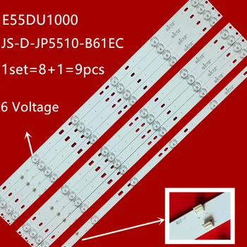 

LED Backlight strip 6 LED JS-D-JP5510-B61EC E55DU1000 JS-D-JP5510-C51EC (60517 E55DU1000 FHD 576.0.0 17.0 1.0T MCPCB C NUOVA